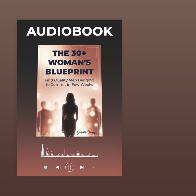 (AUDIOBOOK)  The 30+ Woman's Blueprint